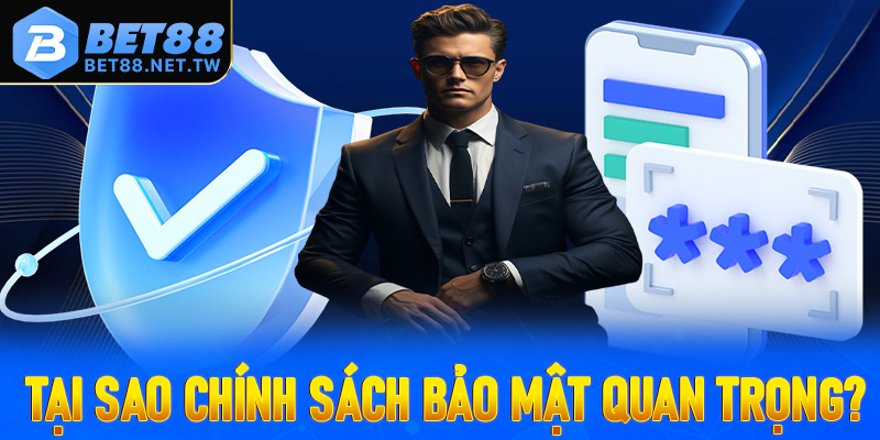 Tại sao các chính sách bảo mật cần thiết?