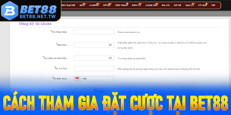 Hướng dẫn các thao tác đươn giản để tham gia đặt cược tại Bet88