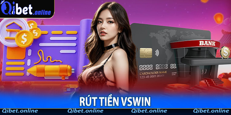 Rút tiền VSWin